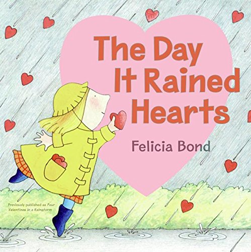 Day It Rained Hearts