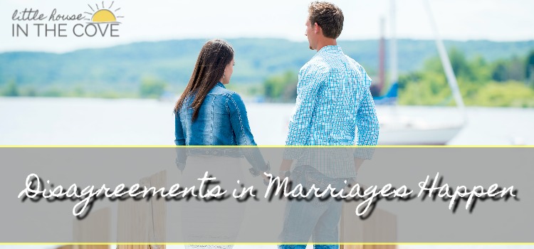 Disagreements in Marriage Happen