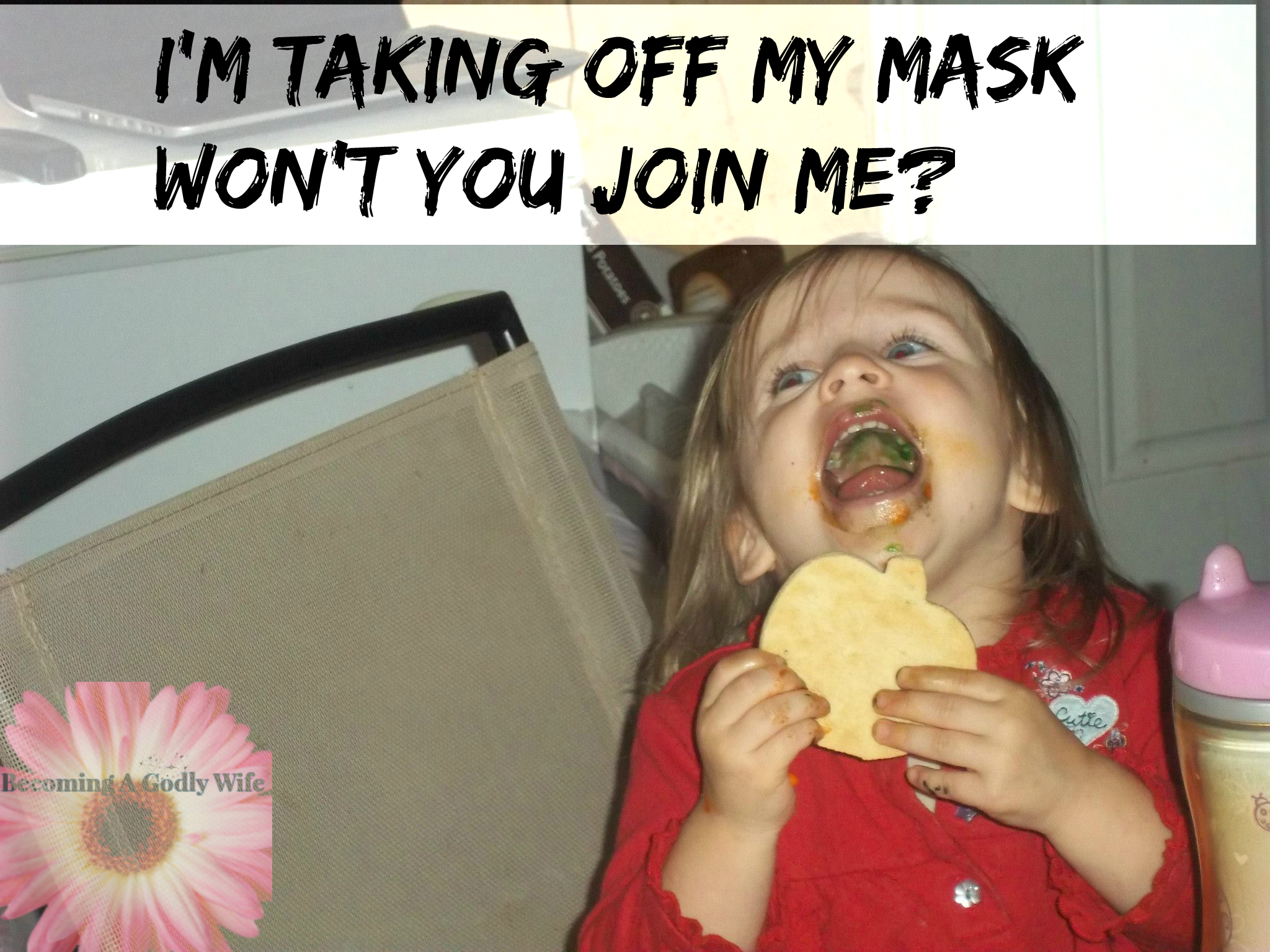 Taking Off My Mask