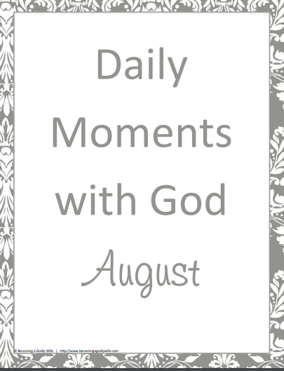 Daily Moments with God- August